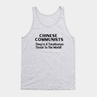 Chinese Communists A Totalitarian Threat to the World Tank Top